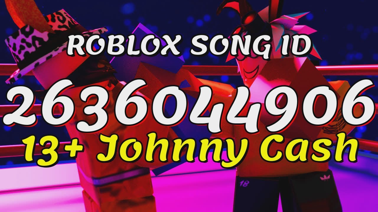13 Johnny Cash Roblox Song Ids Codes Youtube - johnny johnny roblox music id