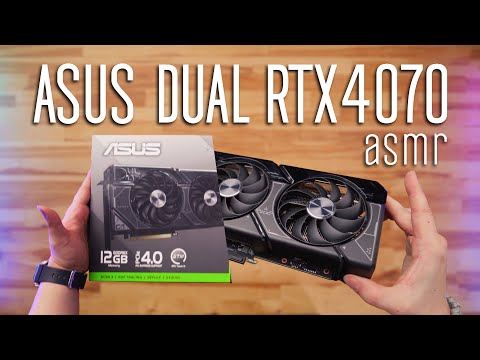 Asus Dual RTX 4070 - ASMR Unboxing