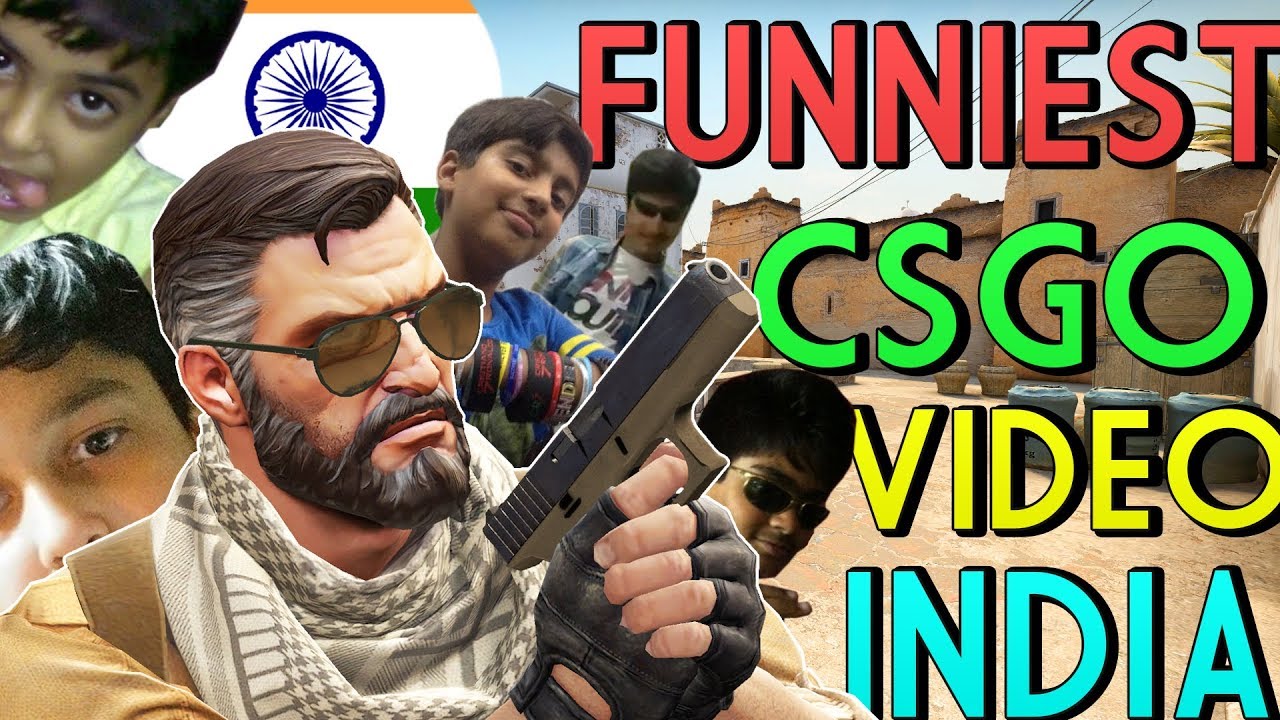 FUNNIEST INDIAN CSGO VIDEO EVER - CSGO INDIA FUNNY MOMENTS