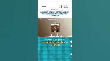 Episode 4.3: Building Robust Performance Measurement Systems