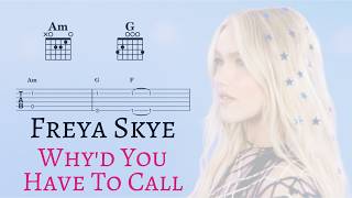 Why'd You Have To Call (핑거스타일 기타 / TAB 악보) - Freya Skye (프레야 스카이)