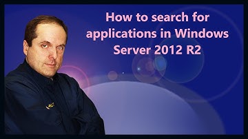 How to search for applications in Windows Server 2012 R2