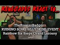 Renegades React to... @TheRussianBadger - RUINING SILLY SKINS EVENT  Rainbow Six Siege Grand Larceny
