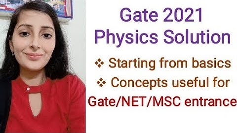 #Gate 2021# Physics Solution/Well explained topics/Concepts Useful for #CSIR NEt& PHD entrance/Part2
