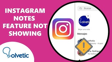 INSTAGRAM NOTES FEATURE NOT SHOWING