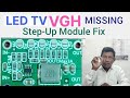 LED TV VGH Voltage Missing | Step Up Converter Fix Explained