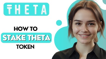 How to Stake Theta Token
