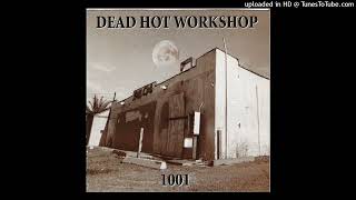 Watch Dead Hot Workshop Vinyl Advice video