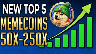 TOP 5 CRYPTO MEME COINS TO 50X - 250X - Best Memecoins To Buy by Crypto Boltz 136 views 13 days ago 12 minutes, 5 seconds