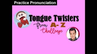 IMPROVE YOUR PRONUNCIATION THROUGH TONGUE TWISTERS    | Language Game