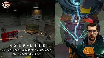 Half-Life 1, Chapters 13-14, "Forget About Freeman!" & Lambda Core, Difficulty: Hard