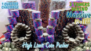 1 Quarter CHALLENGE,$1,000,000.00 BUY IN, HIGH LIMIT COIN PUSHER! (Huge Win !! )