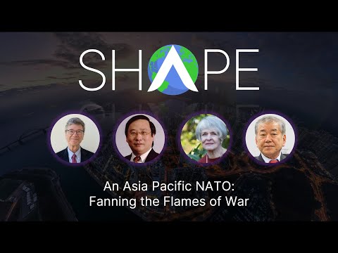 An Asia-Pacific NATO: Fanning the Flames of War