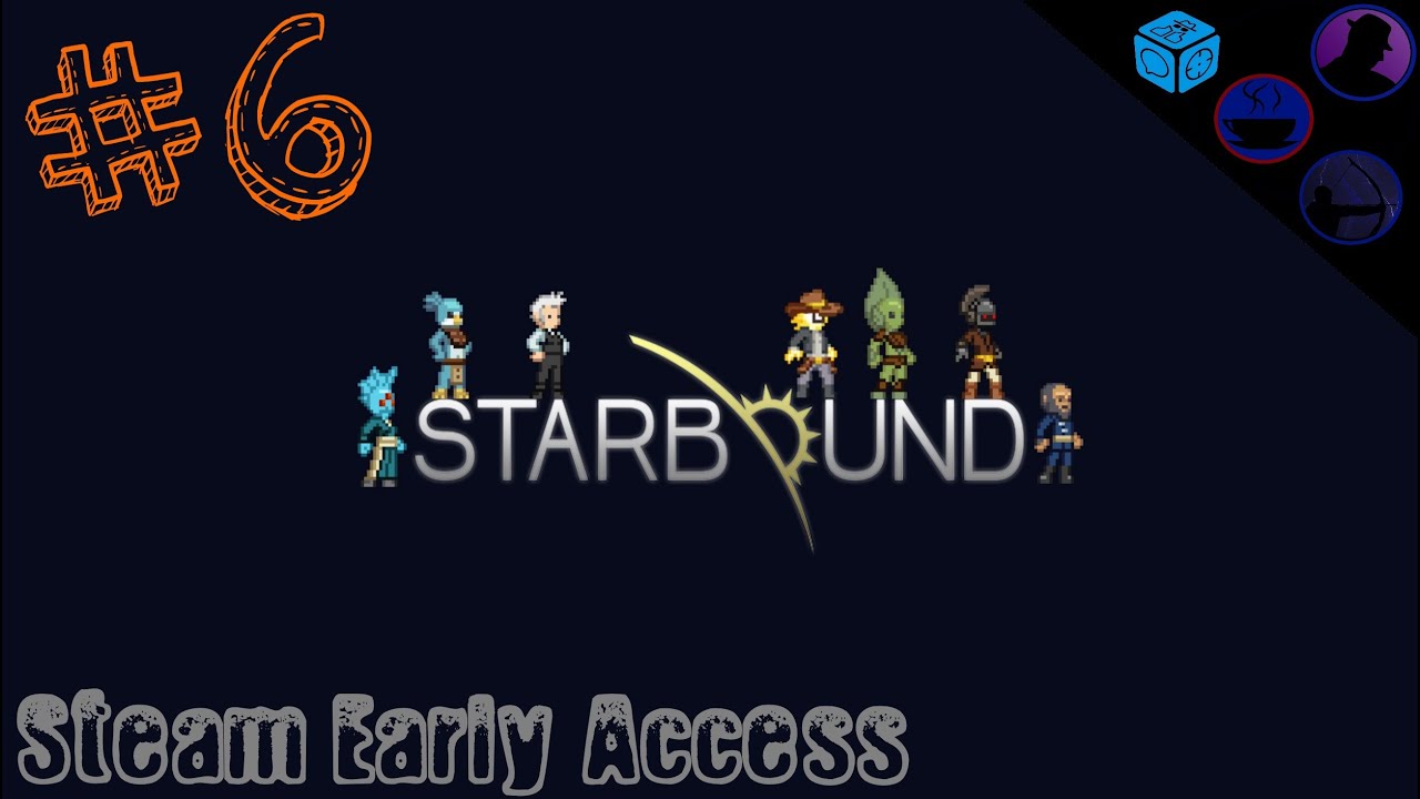 Let's Play Starbound Co-Op - (EA) - Ep. 6 - A Whole New World Literally!