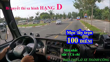 BÍ QUYẾT THI  SA HÌNH HẠNG D MỚI NHẤT (SÂN 1 CỦ CHI)