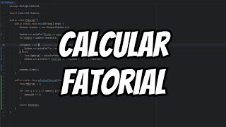 Como Calcular o Fatorial de um Número em Java | Tutorial Passo a Passo