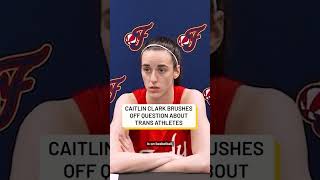 Caitlin Clark isn’t interested in joining her teammate Sophie Cunningham’s trans athletes debate