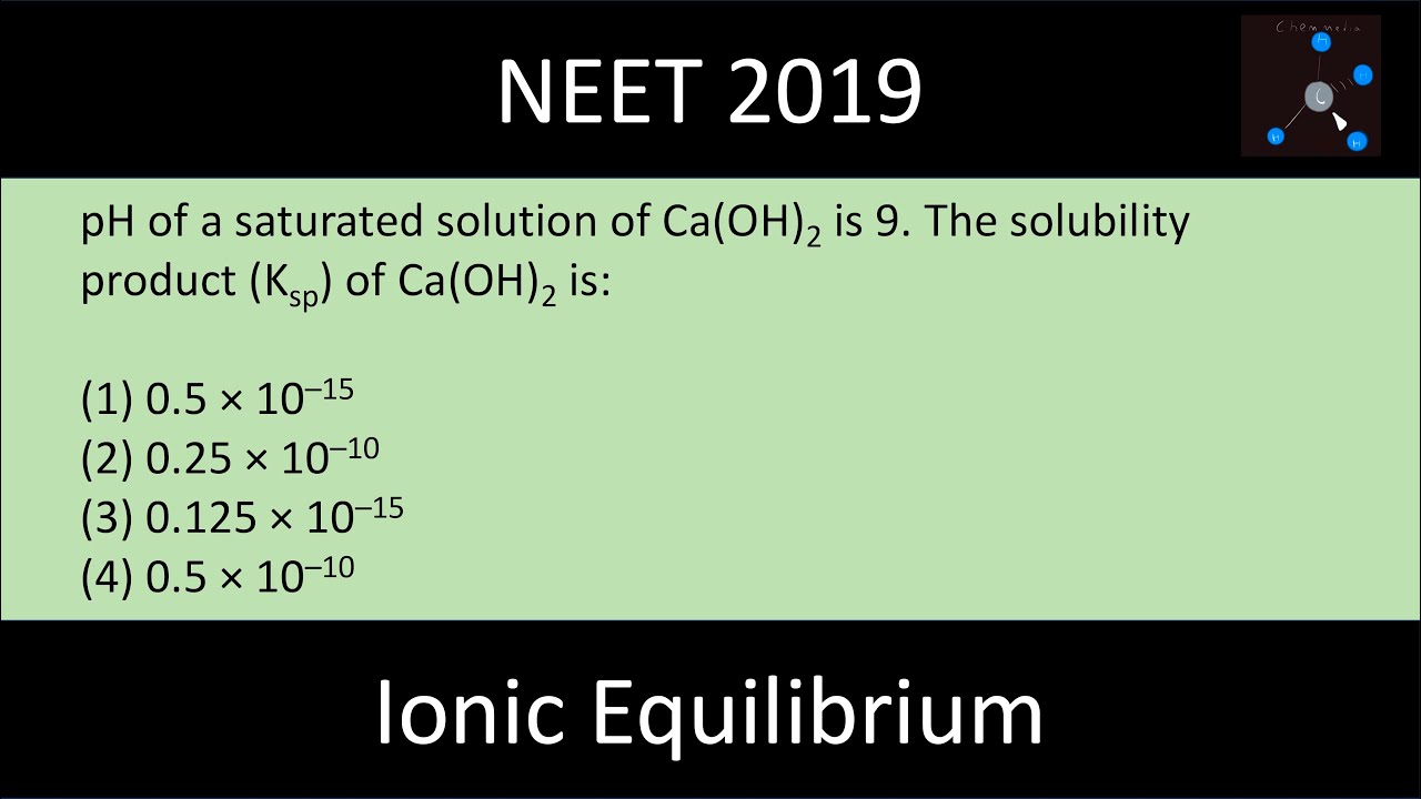 pH of a saturated solution of Ca(OH)2 is 9. The solubility product (Ksp) of Ca(OH)2 is: