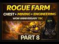 Part 8 Roggue  Steamvault CHEST Farm Gold TBC WorldofWarcraft Classic Anniversary #reiwowclassictbc