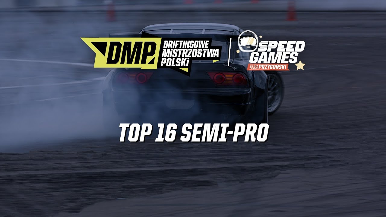DMP2023 POZNAŃ Top 16 Semi-Pro
