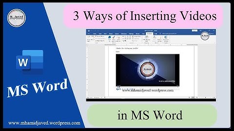 MS Word | Insert or add video clips in MS word | Three ways