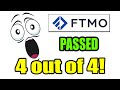 FTMO Passed Easy again 4 out of 4 now!