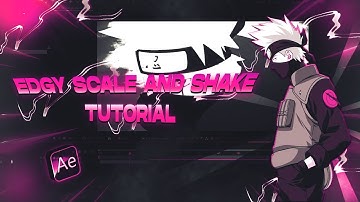 EDGY SCALE + SHAKE TUTORIAL | AFTER EFFECTS