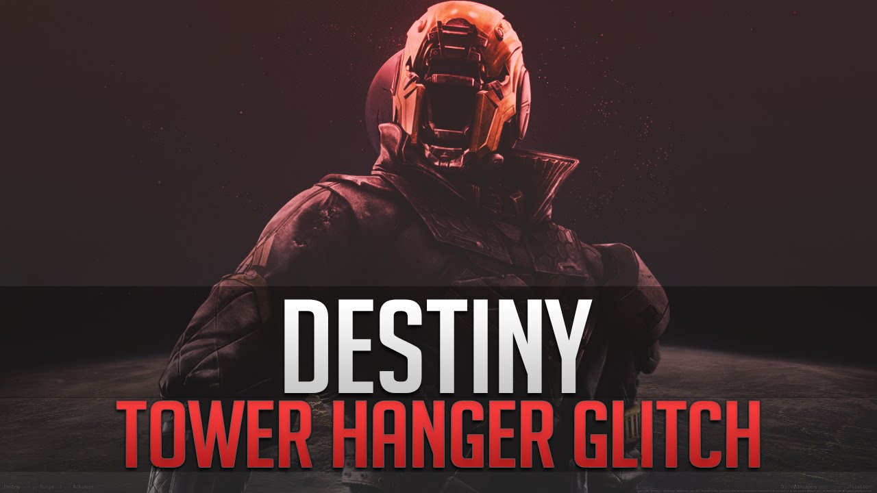 Destiny Tower Hanger Glitch How To Get Over YouTube destiny-tower-hanger-glitch-how-to-get-over-youtube