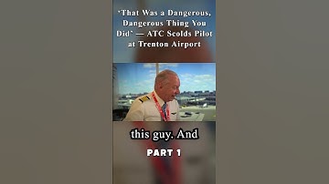 Shocking ATC Confrontation: Pilot