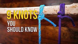 9 Knots YOU Should Know!