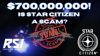 Is Star Citizen a Scam? | $700 MILLION RAISED | Star Citizen 2024 | 4k