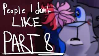People I Dont Like // Part 8 (Warriors) [TW: Blood]