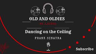 14 - Dancing on the Ceiling - Frank Sinatra