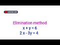 math 7, 9, 10 || solutions of system of linear equations ||Elimination method|| MathUse ||Basic