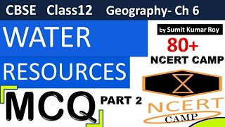 Mcq Water Resources Part 2   Class 12 Geography Ch 6 Water Resources Mcq