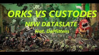Orks vs Custodes Warhammer 40k Battle Report New Dataslate