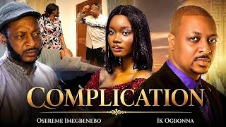 COMPLICATION PT 1- iyke ogbonna 2026 Latest Nigerian Nollywood movie