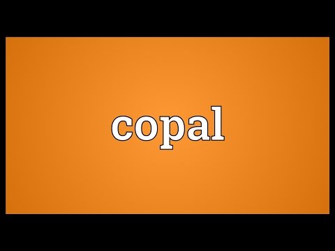 Copal Meaning