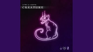 Creature (Original Mix)
