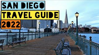 SAN DIEGO TRAVEL GUIDE 2022 - TOP ATTRACTIONS IN SAN DIEGO CALIFORNIA 2022
