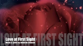 Love at First Sight- by Deborah Johnson