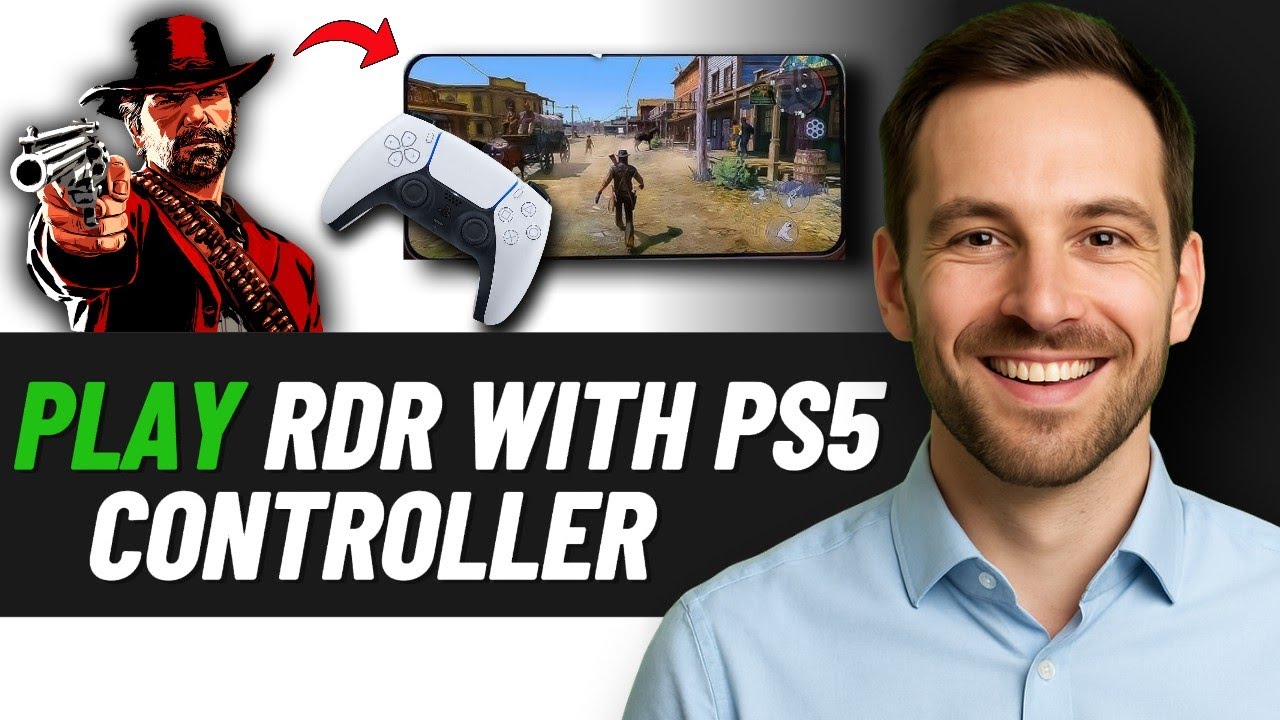 How To Play Red Dead Redemption On Mobile With A PS5 Controller (2026 ...