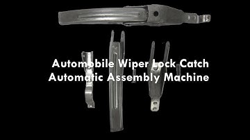 Automobile Wiper Lock Catch Automatic Assembly Machine
