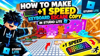 How to Make Same/Real +1 Speed Keyboard Escape in Studio Lite