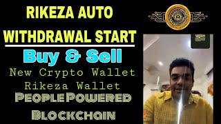 Rikeza Auto Withdrawal Start Deposit Buy & Sell Rikeza Apna Wallet Coming Soon