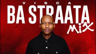 DJ Maphorisa & Visca - Ba Straata  Mix