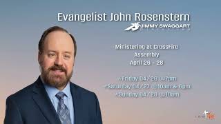 Evangelist John Rosenstern- 4/27/2024 - PM Service