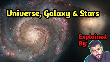 Universe , Galaxy , Stars - General Knowledge - Tariq Pathan