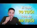 🔴 Bí Quyết Trẻ Lâu 70 Tuổi Trông Như 40 Tuổi | Nam Hà