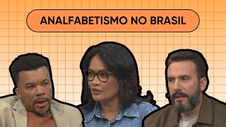 30.06.2025 | ANALFABETISMO NO BRASIL | ENTRE FAMÍLIA